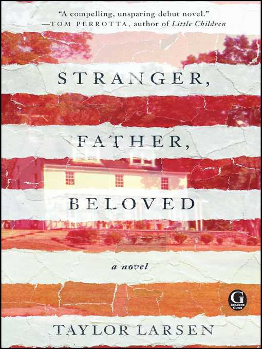 Title details for Stranger, Father, Beloved by Taylor Larsen - Wait list